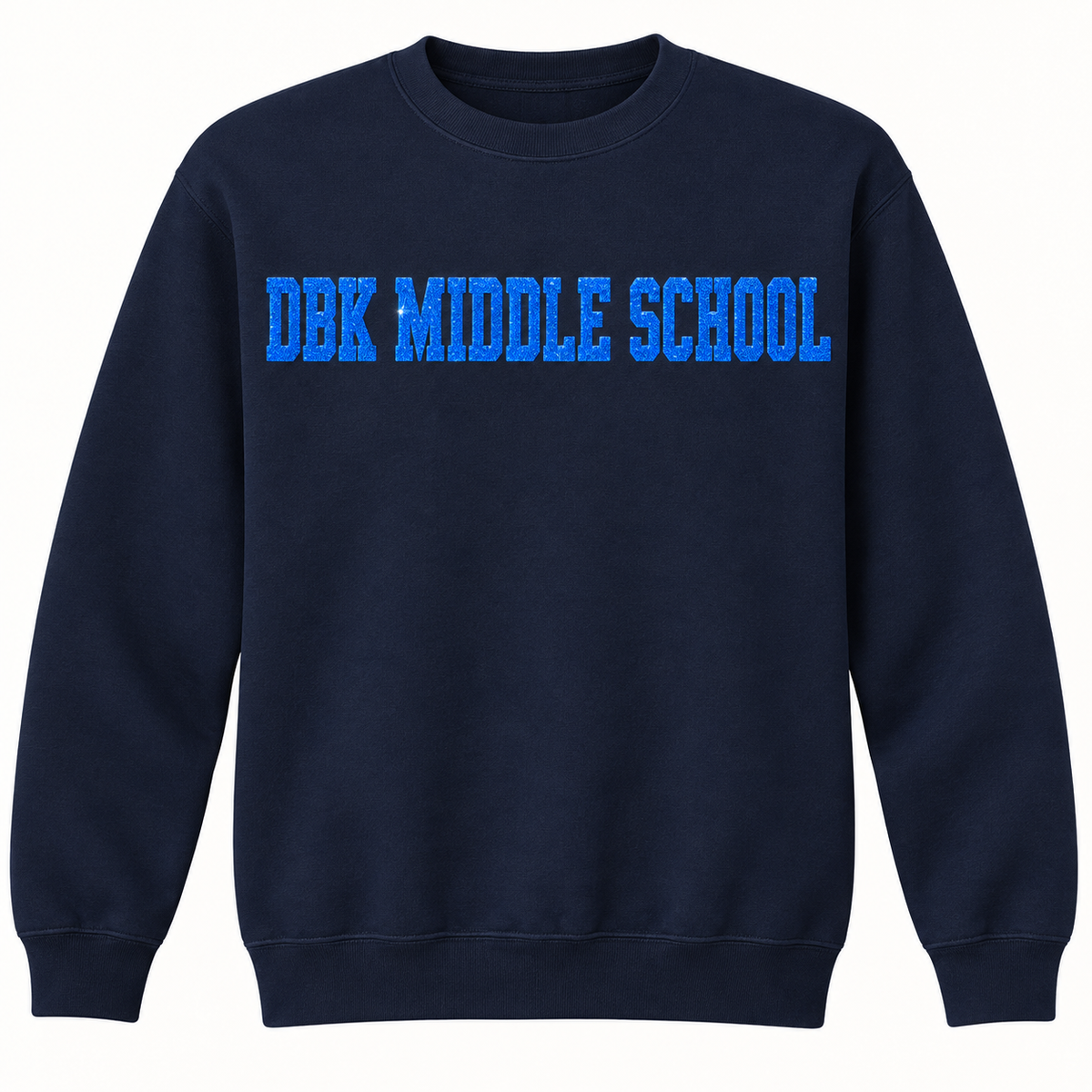DBK Middle School navy sweatshirt with royal puff glitter lettering